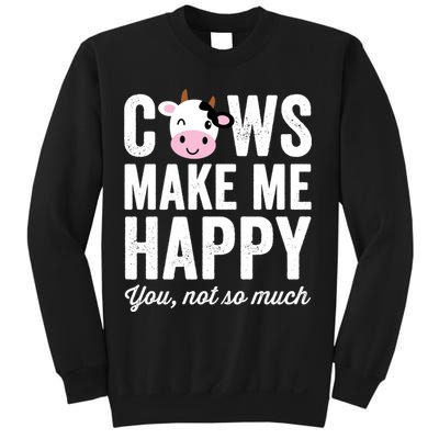 Cows Make Me Happy You Not So Much Hoodie - Farmer Cows Sweatshirt