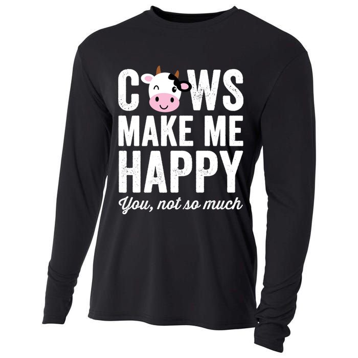 Cows Make Me Happy You Not So Much Hoodie - Farmer Cows Cooling Performance Long Sleeve Crew