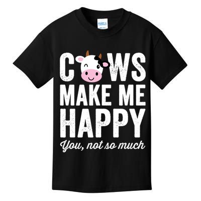 Cows Make Me Happy You Not So Much Hoodie - Farmer Cows Kids T-Shirt