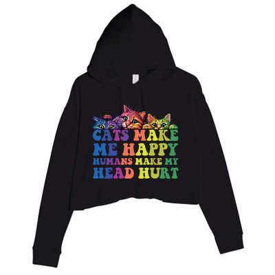 Cats Make Me Happy Hu Make My Head Hurt Gift Crop Fleece Hoodie