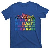 Cats Make Me Happy Hu Make My Head Hurt Gift T-Shirt