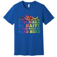 Cats Make Me Happy Hu Make My Head Hurt Gift Premium T-Shirt