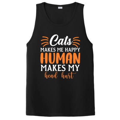 Cats Make Me Happy Hu Make My Head Hurt Cool Gift PosiCharge Competitor Tank