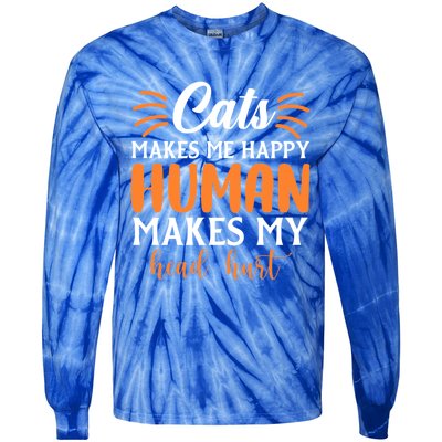 Cats Make Me Happy Hu Make My Head Hurt Cool Gift Tie-Dye Long Sleeve Shirt