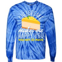 Cheesecake Makes Me Happy Cheese Cake Dessert Great Gift Tie-Dye Long Sleeve Shirt