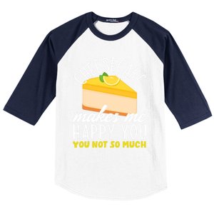 Cheesecake Makes Me Happy Cheese Cake Dessert Great Gift Baseball Sleeve Shirt