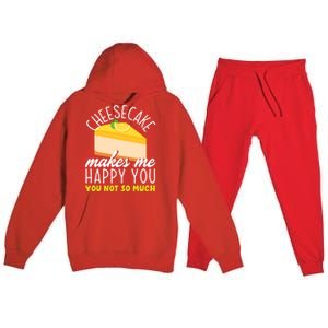 Cheesecake Makes Me Happy Cheese Cake Dessert Great Gift Premium Hooded Sweatsuit Set