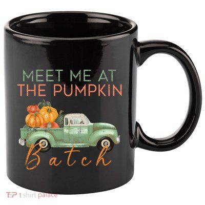 Cottagecore Meet Me At The Pumpkin Patch Thanksgiving Outfit Funny Gift 11oz C Handle Ceramic Mug