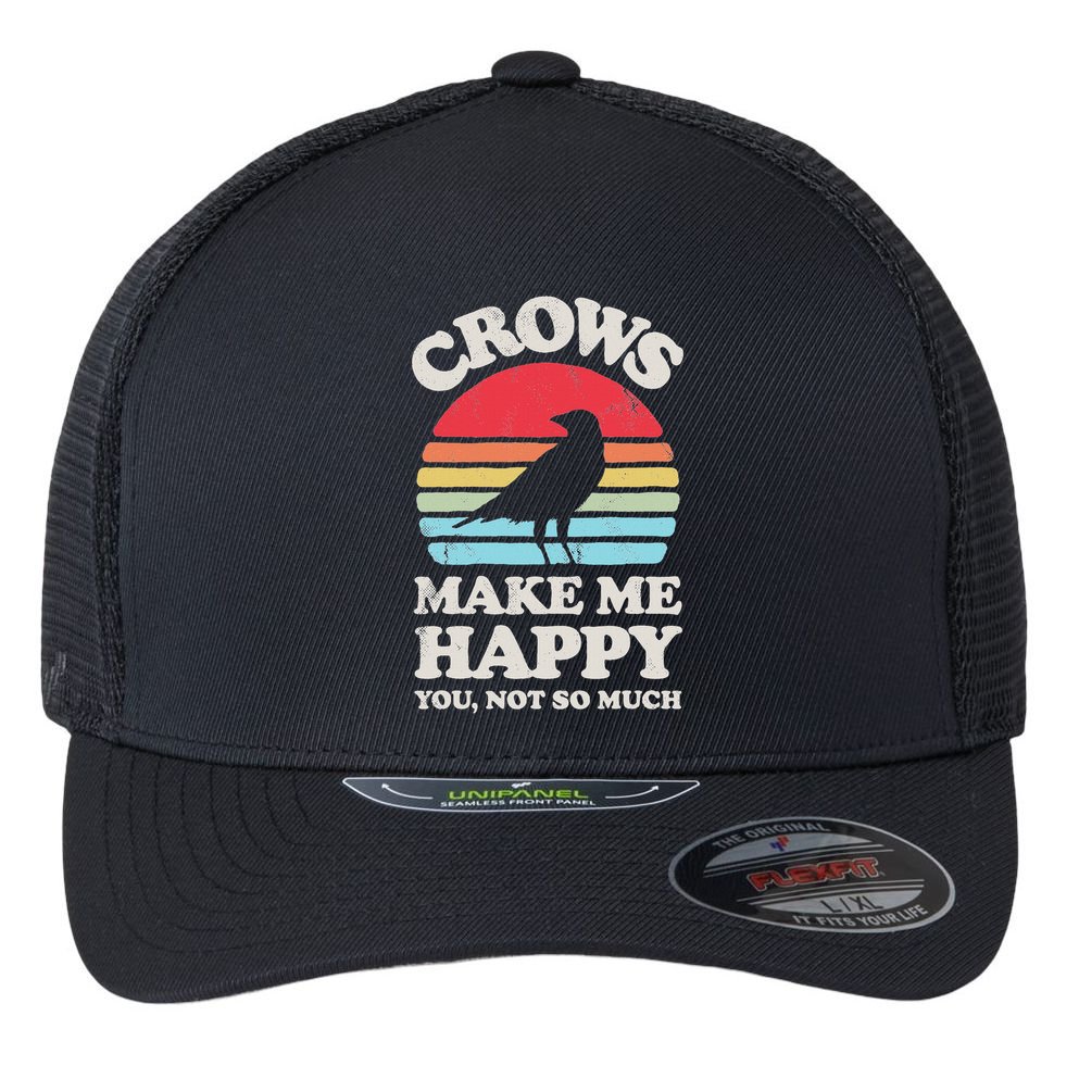 Crows Make Me Happy You Not So Much Funny Crow Raven Vintage Flexfit Unipanel Trucker Cap