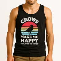 Crows Make Me Happy You Not So Much Funny Crow Raven Vintage Tank Top