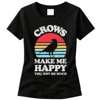 Crows Make Me Happy You Not So Much Funny Crow Raven Vintage Womens T-Shirt