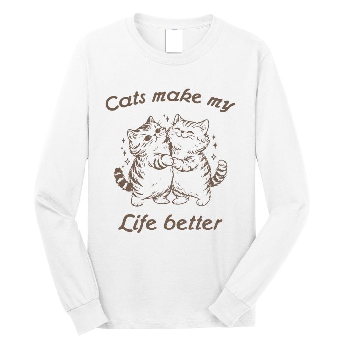 Cats Make My Life Better Cute Dancing Cats Long Sleeve Shirt