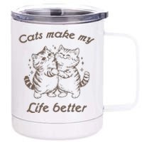 Cats Make My Life Better Cute Dancing Cats 12 oz Stainless Steel Tumbler Cup