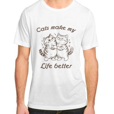 Cats Make My Life Better Cute Dancing Cats Adult ChromaSoft Performance T-Shirt