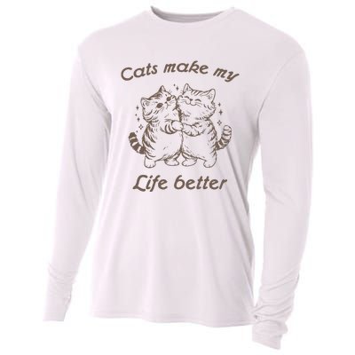 Cats Make My Life Better Cute Dancing Cats Cooling Performance Long Sleeve Crew