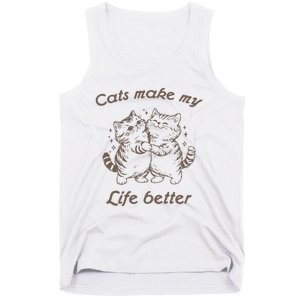 Cats Make My Life Better Cute Dancing Cats Tank Top