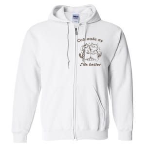 Cats Make My Life Better Cute Dancing Cats Full Zip Hoodie