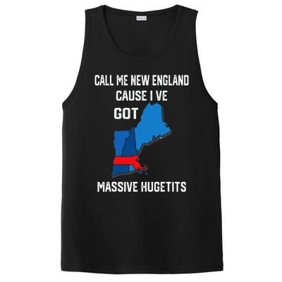 Call Me New England Cause I Ve Got Massive Hugetits PosiCharge Competitor Tank