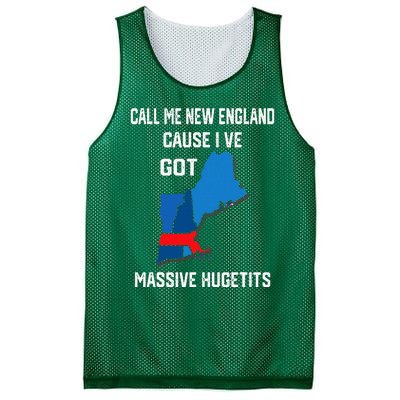 Call Me New England Cause I Ve Got Massive Hugetits Mesh Reversible Basketball Jersey Tank