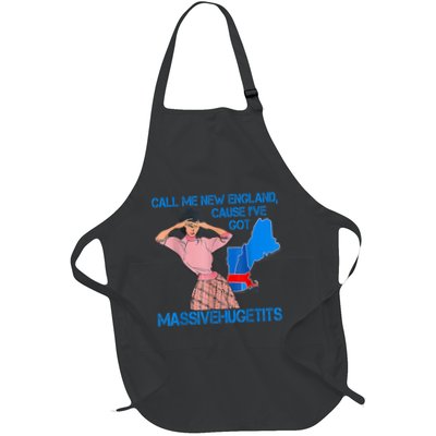 Call Me New England Cause I Got Massivehugetits Apron