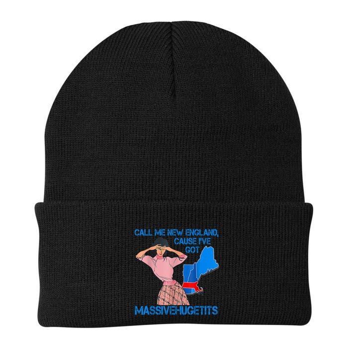 Call Me New England Cause I Got Massivehugetits Beanie