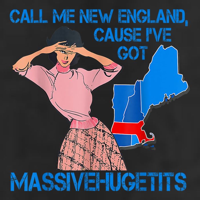 Call Me New England Cause I Got Massivehugetits Beanie