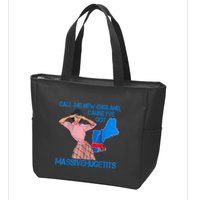 Call Me New England Cause I Got Massivehugetits Zip Tote Bag