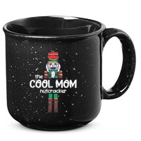 Cool Mom Nutcracker Family Matching 15oz Campfire Ceramic Mug