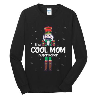 Cool Mom Nutcracker Family Matching Tall Long Sleeve T-Shirt