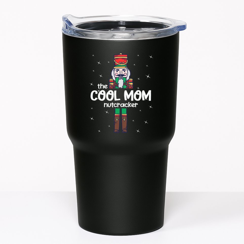Cool Mom Nutcracker Family Matching Tumbler