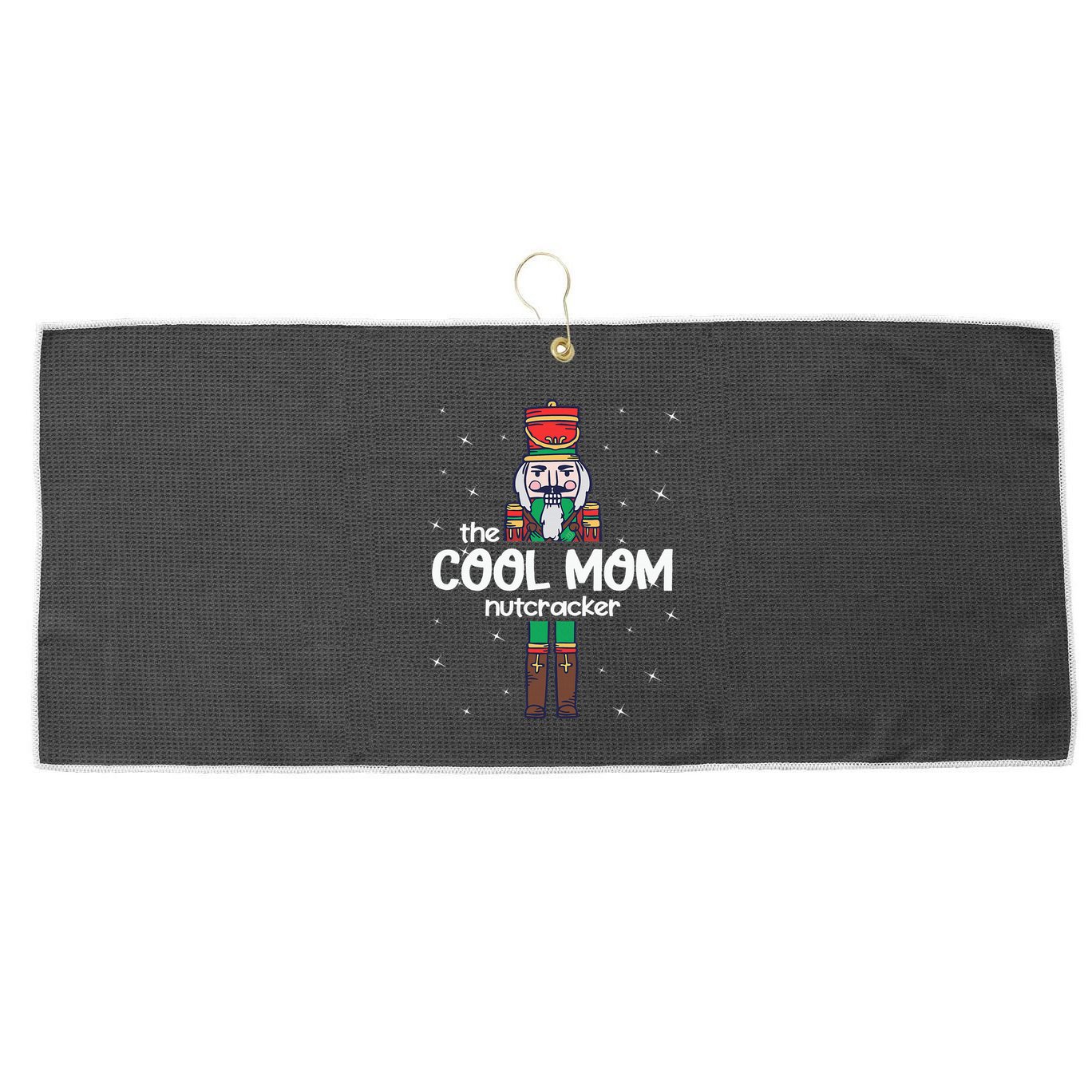 Cool Mom Nutcracker Family Matching Large Microfiber Waffle Golf Towel