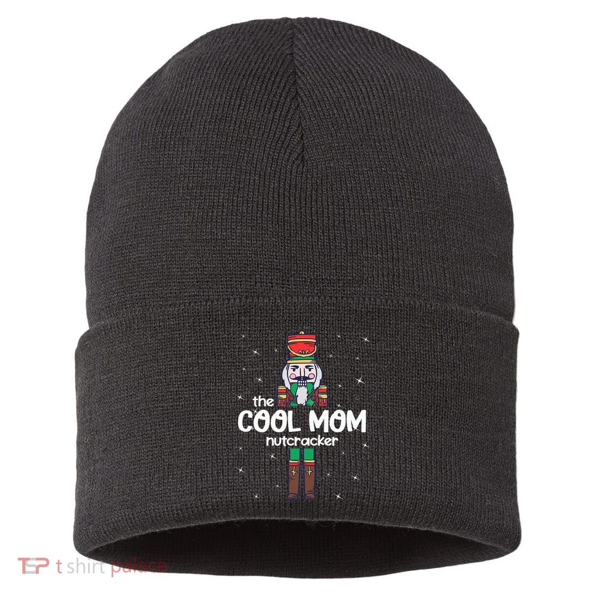 Cool Mom Nutcracker Family Matching Sustainable Knit Beanie