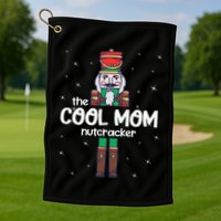 Cool Mom Nutcracker Family Matching Golf Towel