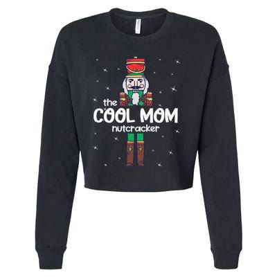 Cool Mom Nutcracker Family Matching Cropped Pullover Crew
