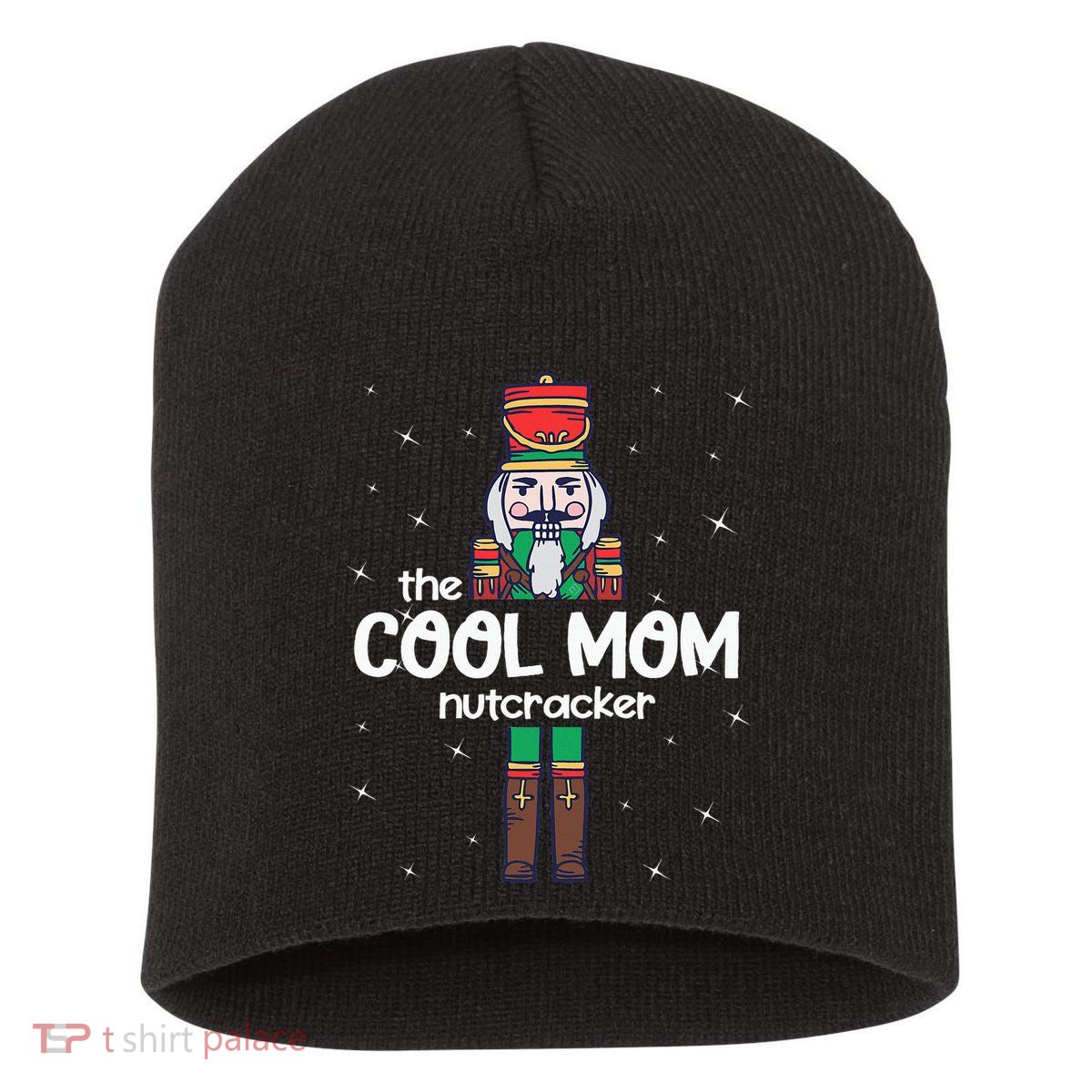 Cool Mom Nutcracker Family Matching Short Acrylic Beanie