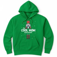 Cool Mom Nutcracker Family Matching Hoodie