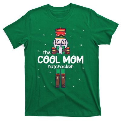 Cool Mom Nutcracker Family Matching T-Shirt