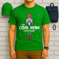 Cool Mom Nutcracker Family Matching T-Shirt