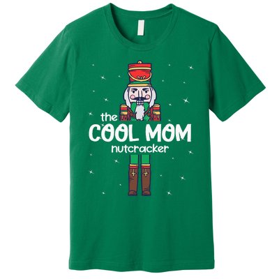 Cool Mom Nutcracker Family Matching Premium T-Shirt