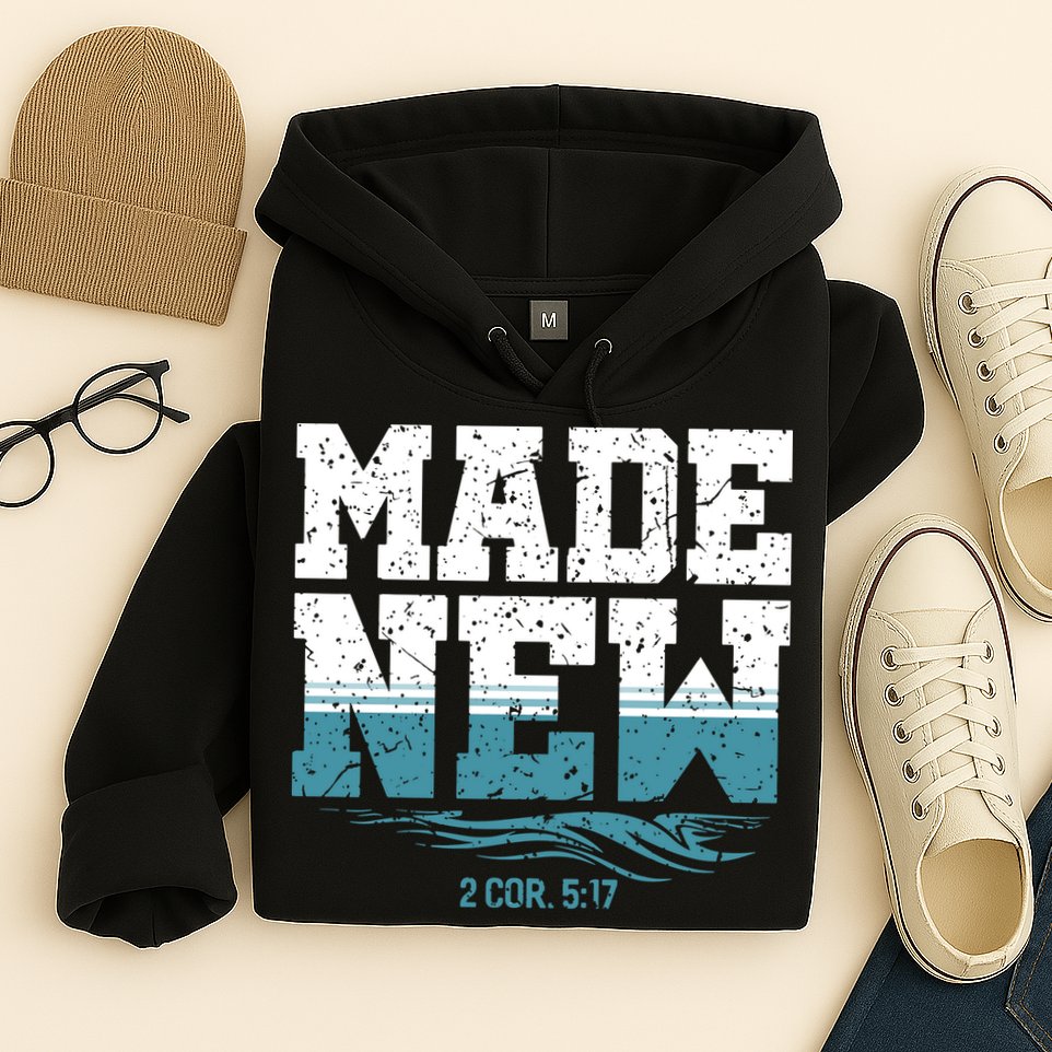 Christian Made New Baptism Hoodie