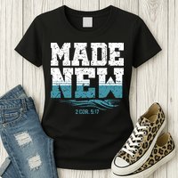 Christian Made New Baptism Womens T-Shirt