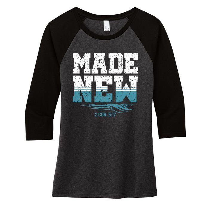 Christian Made New Baptism Women's Tri-Blend 3/4-Sleeve Raglan Shirt