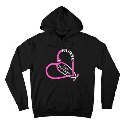 Case Manager Nurse Stethoscope Heart Love RN Nursing Tall Hoodie