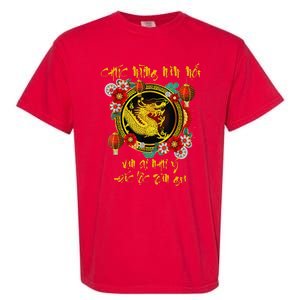 Chuc Mung Nam Moi Vietnamese Lunar New Year Of The Dragon Garment-Dyed Heavyweight T-Shirt