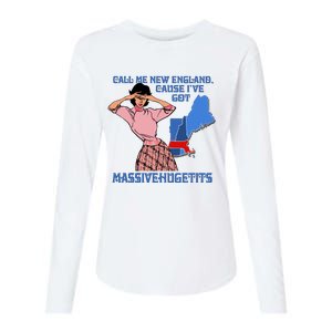 Call Me New England Cause Ive Got Massivechusetts Womens Cotton Relaxed Long Sleeve T-Shirt