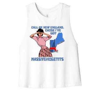 Call Me New England Cause Ive Got Massivechusetts Women's Racerback Cropped Tank