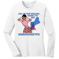 Call Me New England Cause Ive Got Massivechusetts Ladies Long Sleeve Shirt