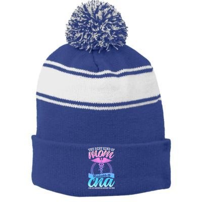 Cna Mom Nurse Week The Best Kind Of Mom Raises A Cna Certifi Cool Gift Stripe Pom Pom Beanie