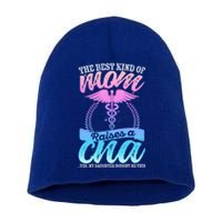 Cna Mom Nurse Week The Best Kind Of Mom Raises A Cna Certifi Cool Gift Short Acrylic Beanie