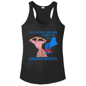 Call Me New England Cause I Got Massivehugetits Ladies PosiCharge Competitor Racerback Tank